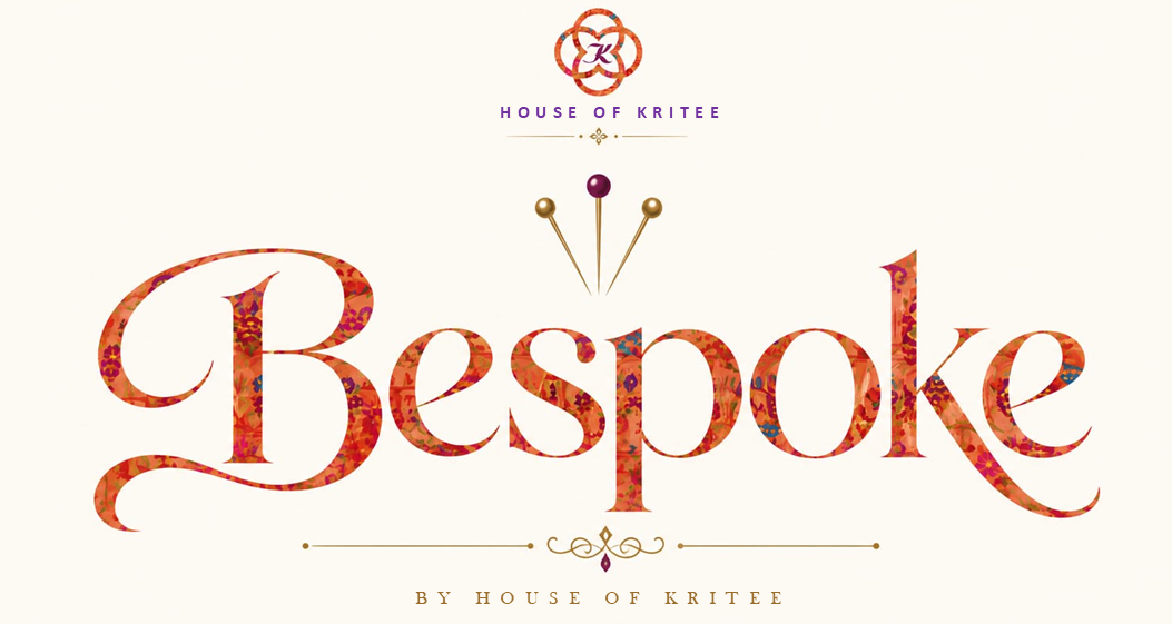 A decorative title card reading 'Bespoke' in large ornate red-orange lettering with a floral pattern, under the 'House of Kritee' logo and text on a light cream background. | House of Kritee
